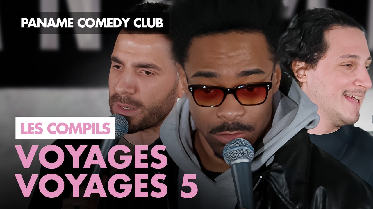 Voyages Voyages 5 - Paname Comedy Club