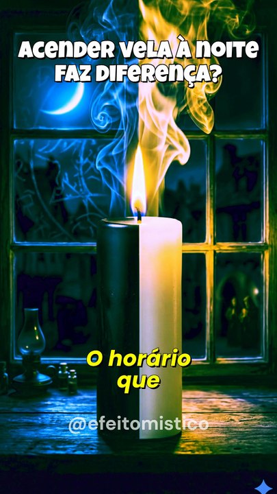 O horário que você acende a vela pode mudar tudo