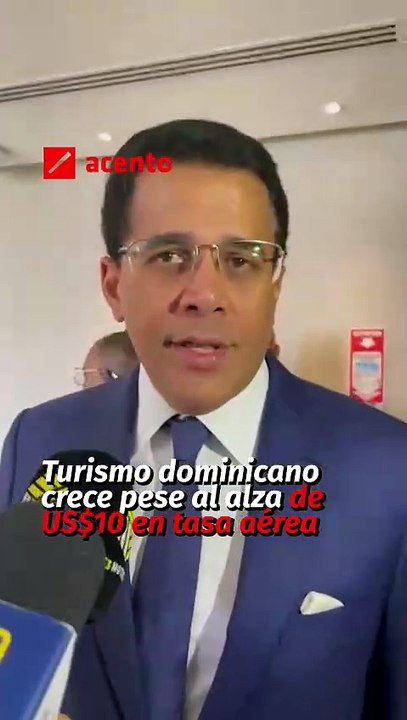 Turismo dominicano crece pese al alza de US$10 en tasa aérea