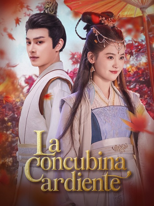 [Full] La concubina ardiente En Español