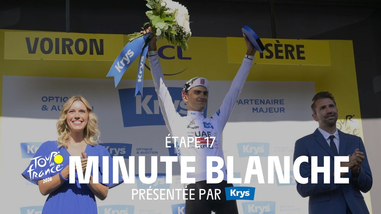 Tour de France 2026 - Stage 17 Krys White Jersey Minute