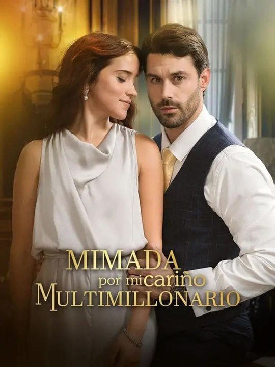 Mimada por mi cariño multimillonario - Completo