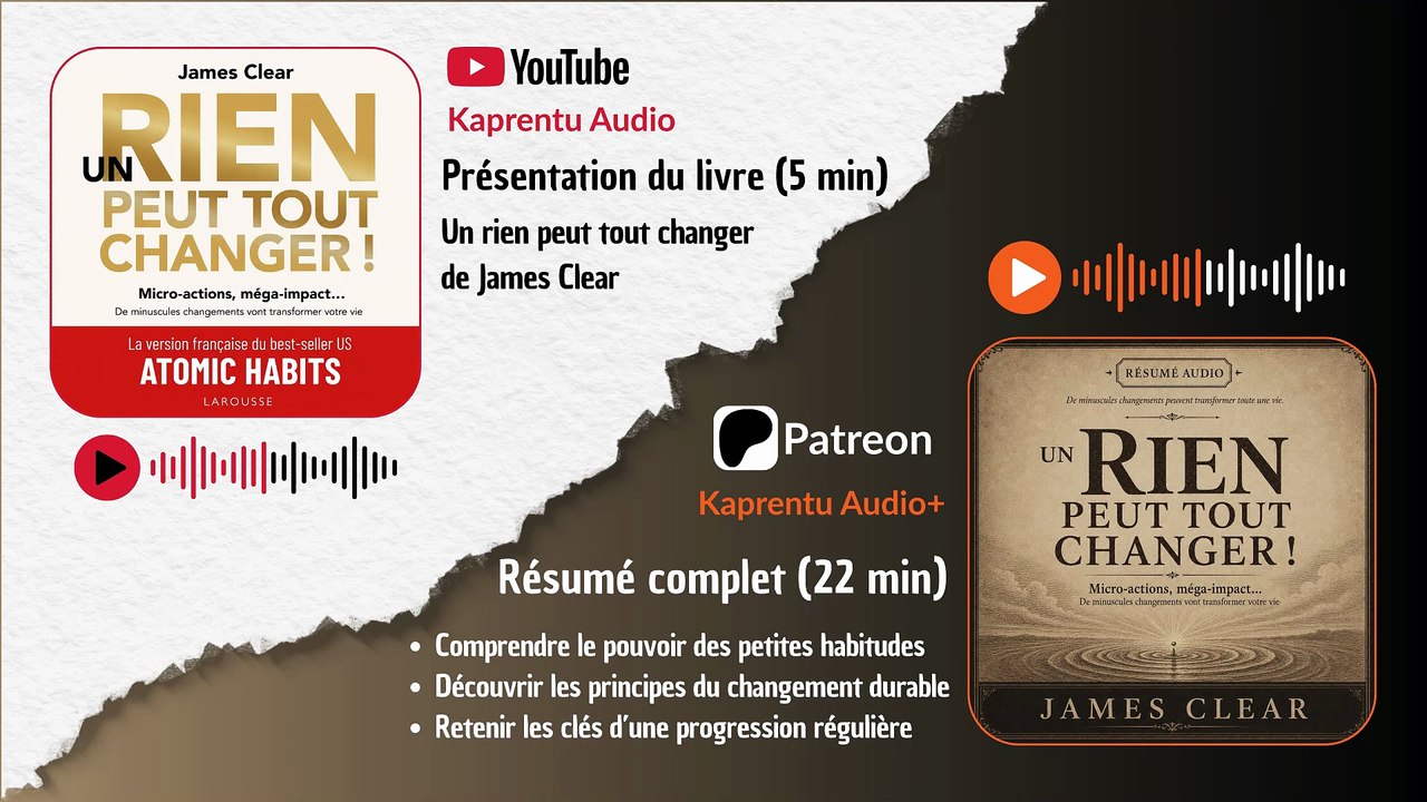 Un rien peut tout changer : La méthode simple pour créer de bonnes habitudes