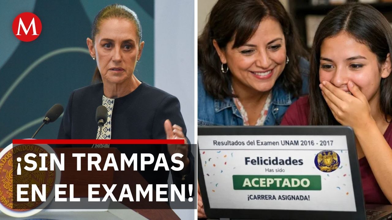 El mensaje de Sheinbaum para los aspirantes que buscan un lugar en la UNAM