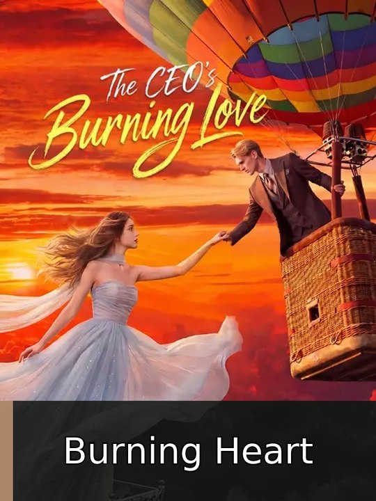 The CEO's Burning Love EP Burning Heart