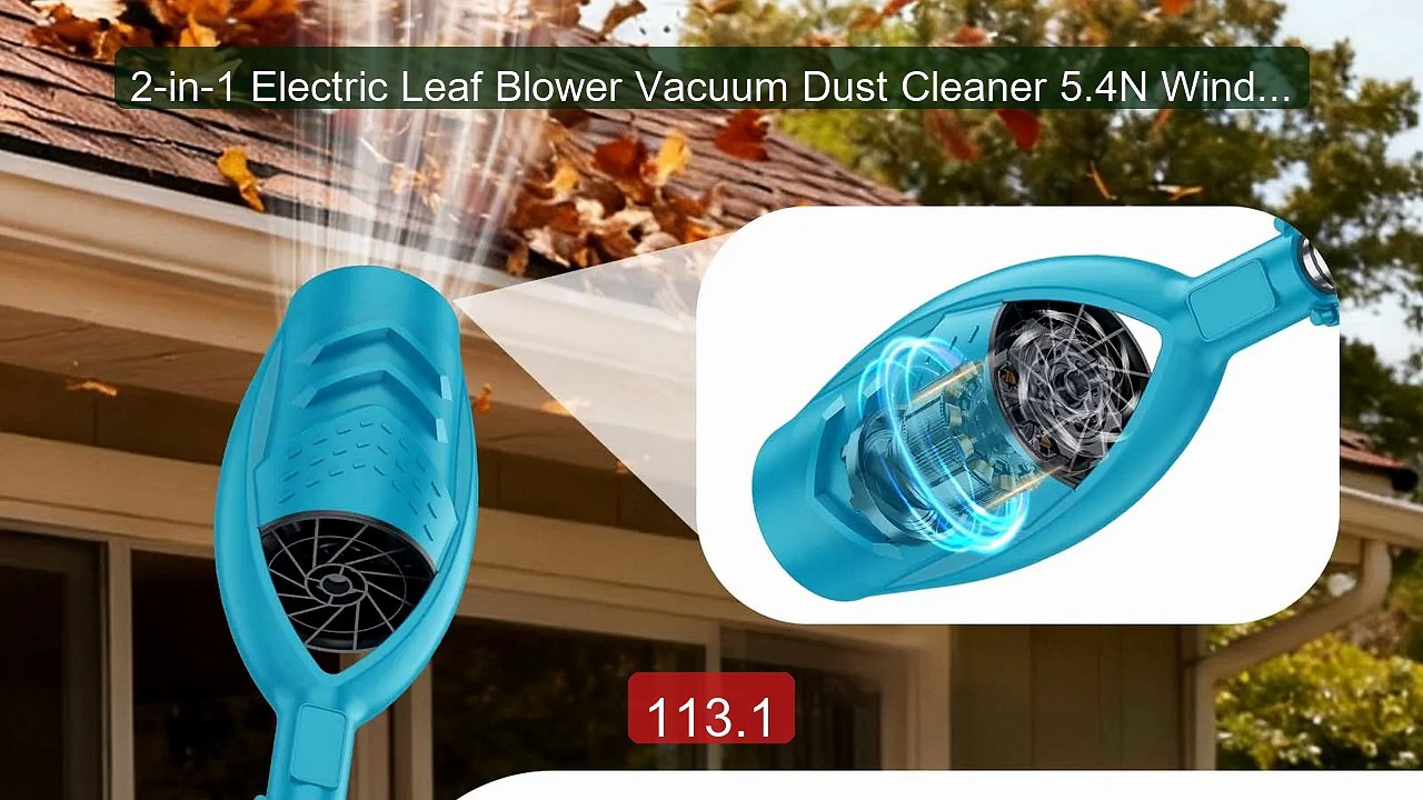 2-in-1 Electric Leaf Blower Vacuum Dust Cleaner 5.4N Wind Forc... -- Hot Deal 2026 | Limited Offer!