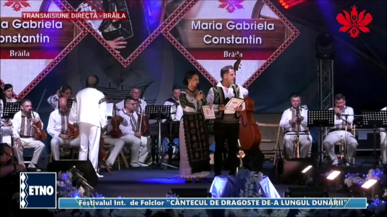Maria Gabriela Constantin - Fest. „Cantecul de dragoste de-a lungul Dunarii” - Braila (ETNO TV - 21.07.2026)