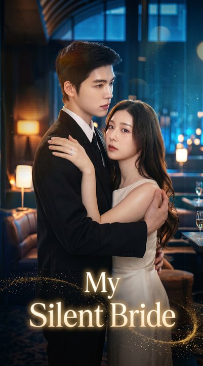 My Silent bride
