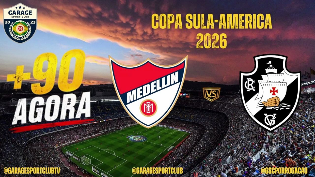 +90 AGORA | | INDEPENDIENTE MEDELLIN X VASCO | | COPA SUL-AMERICANA | PLAYOFFS de OITAVAS