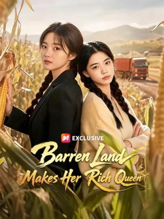 👑 Barren Land Makes Her Rich Queen 💰 EnglishSub GoldReel TV
