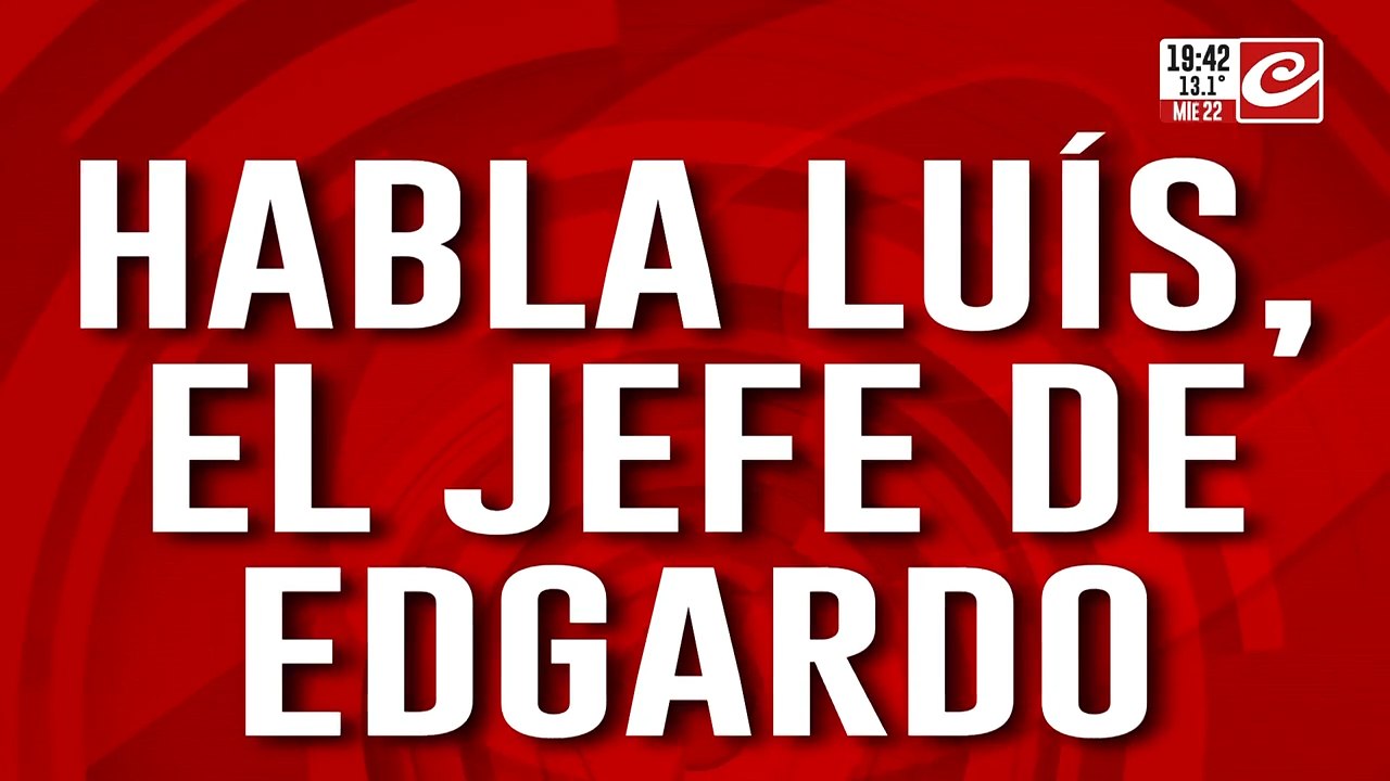 Habla Luis, jefe de Edgardo: "Yo iba en la lancha con Edgardo"
