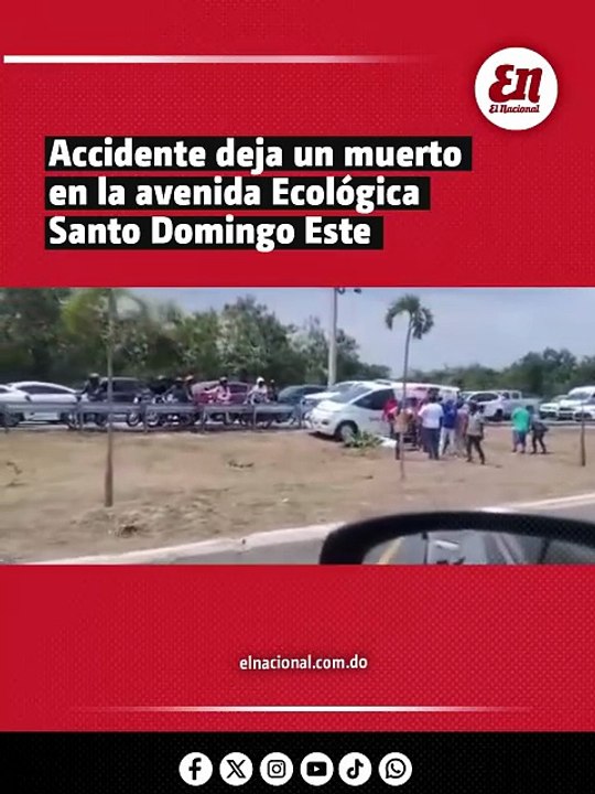 Accidente en la avenida Ecológica deja un hombre muerto