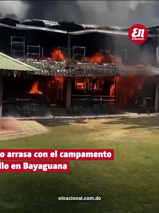 Incendio arrasa con el campamento Comatillo en Bayaguana; sacan a decenas de vacacionistas