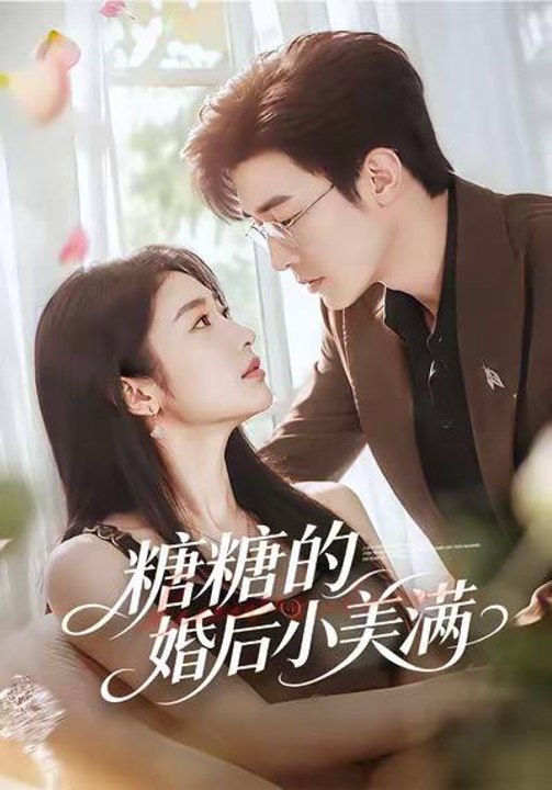 Tangtang's Happy Ever After Marriage- Drama Movie English sub