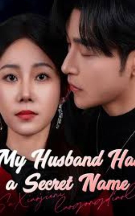 My Husband Has a Secret Name (DUBBED)