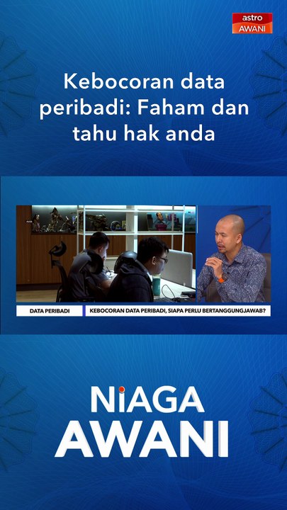 Kebocoran data peribadi: Faham dan tahu hak anda.