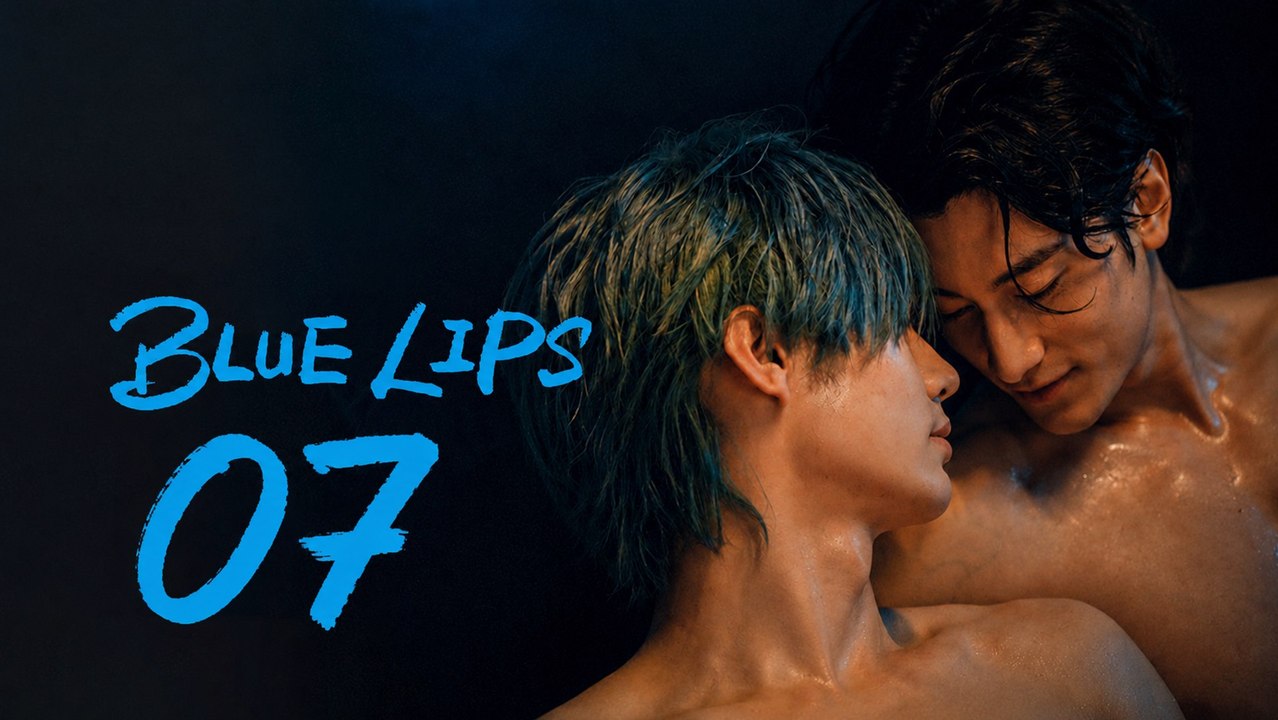 Blue Lips 2026 Episode 7 | Broken Destiny