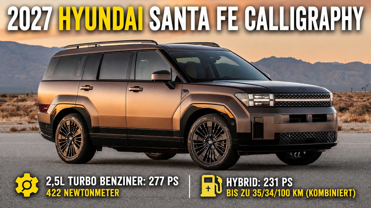 2027 Hyundai Santa Fe Calligraphy | Carry-over: Das ist neu 2027