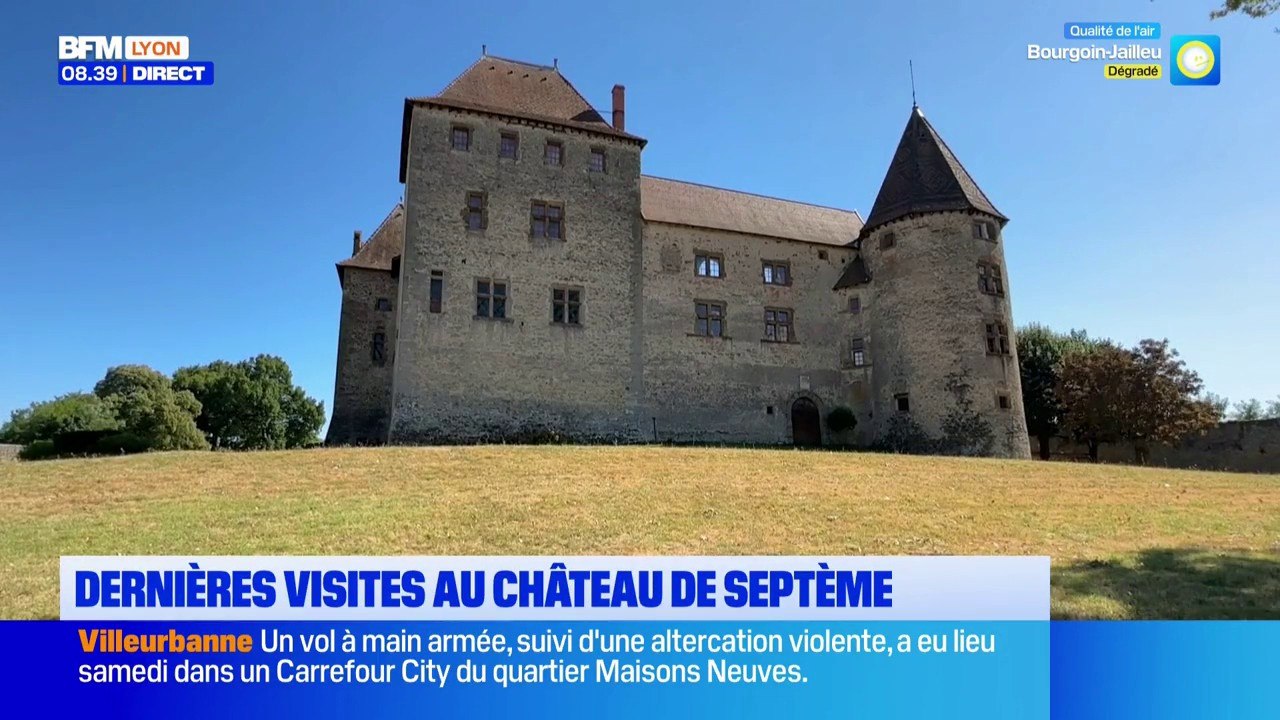 Dernières visites au Château de Septème