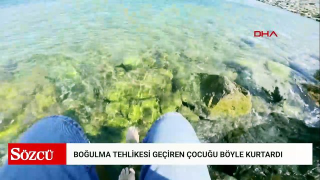 Boğulma tehlikesi geçiren çocuğu amatör balıkçı kurtardı; o anlar kamerada