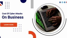 Cost Of Cyber Attacks On Business