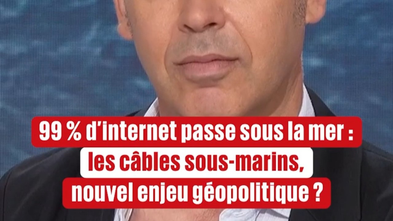 99 % d'internet passe sous la mer : les câbles...