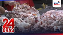Presyo ng manok, umaabot na sa P250/kg; DA – may epekto ang mainit na panahon kaya bumaba ang produksyon | 24 Oras