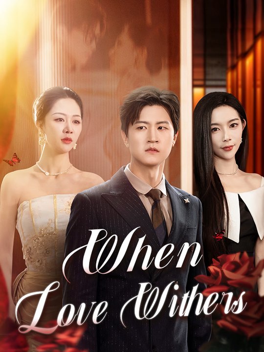 When Love Withers Series English