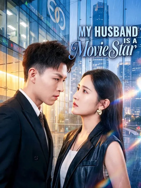 My Husband Is a Star Series English