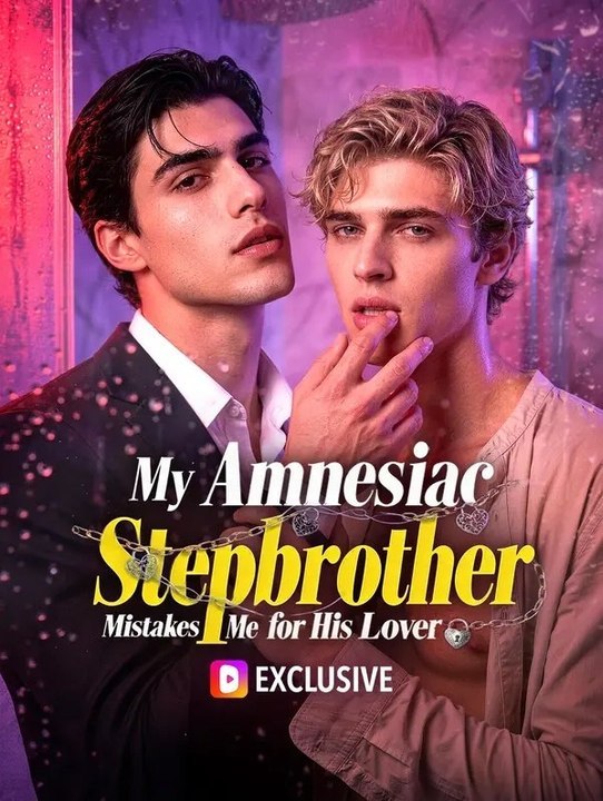 My Amnesiac Stepbrother Mistakes Me for His Lover