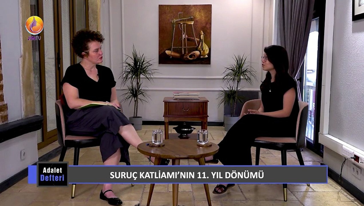 JIN TV |ADALET DEFTERİ-Elif Akgül-Berfin Polat-Suruç Katliamı'nı 11. yıl dönümü