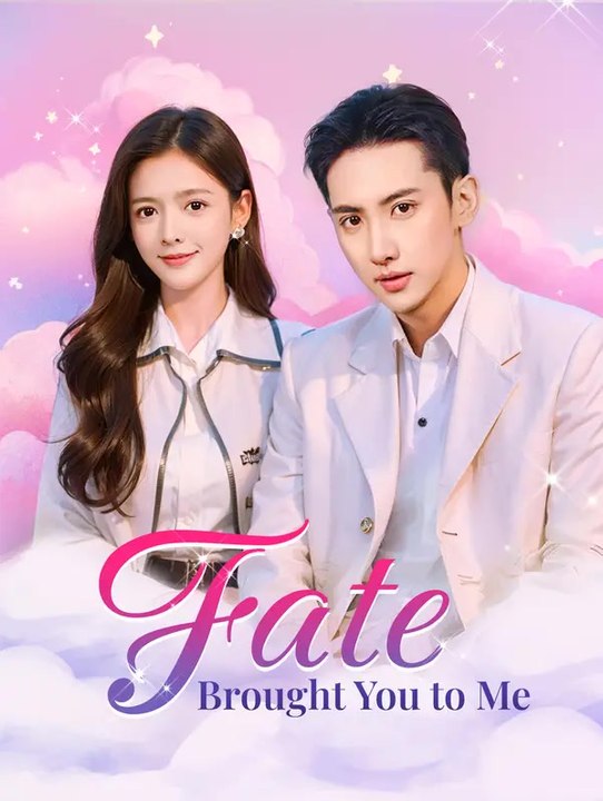 Fate Brought You to Me | Komplette Serie | Short Drama Deutsch