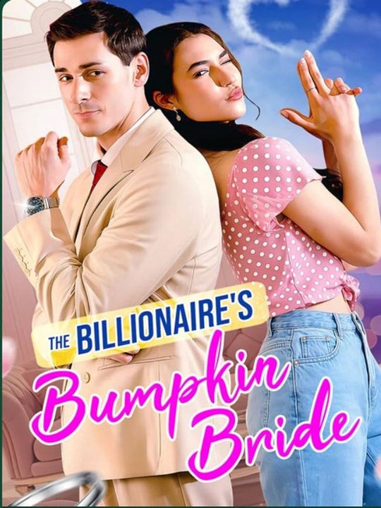 The Billionaire's Bumpkin Bride- full movie  🔥🔥🔥FULL MOVIES ENGLISH SUB 2026