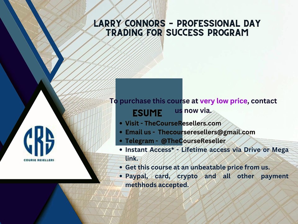 Thecoursereseller.com - Larry Connors – Professional Day Trading for Success Program