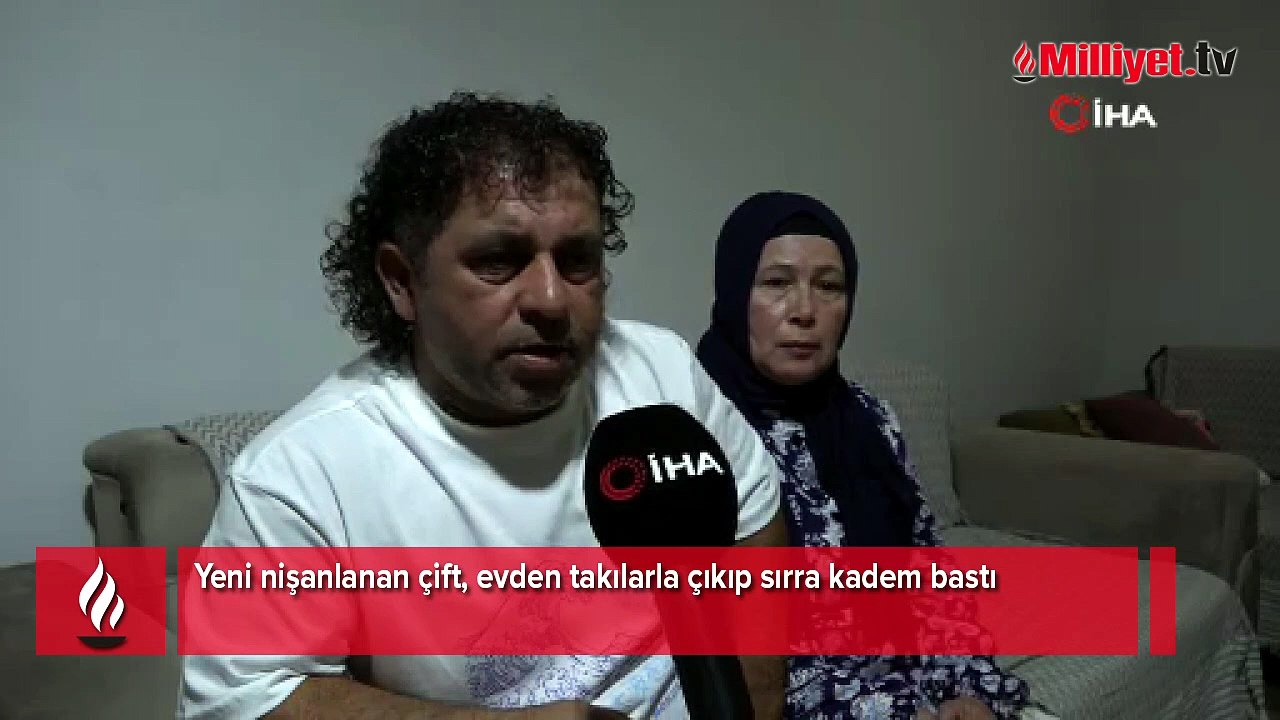 Yeni nişanlanan çift, evden takılarla çıkıp sırra kadem bastı