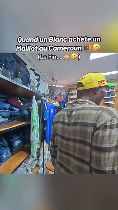 Acheter un maillot au Cameroun 😂🇨🇲