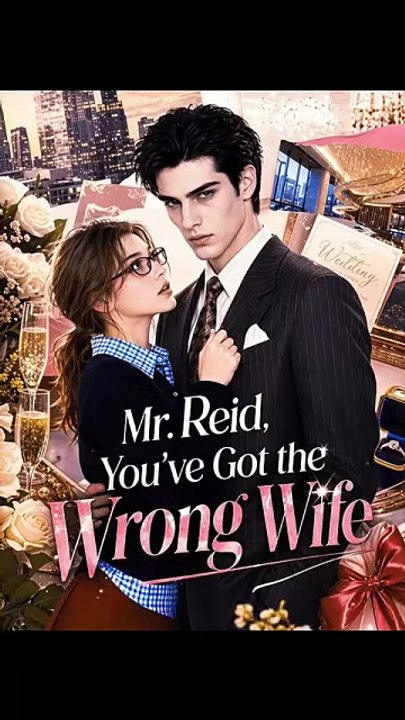 Mr. Reid, You've Got the Wrong Wife - FULL EPISODE 2026 | Full Short Drama | English Sub 2026 [Full Movie]