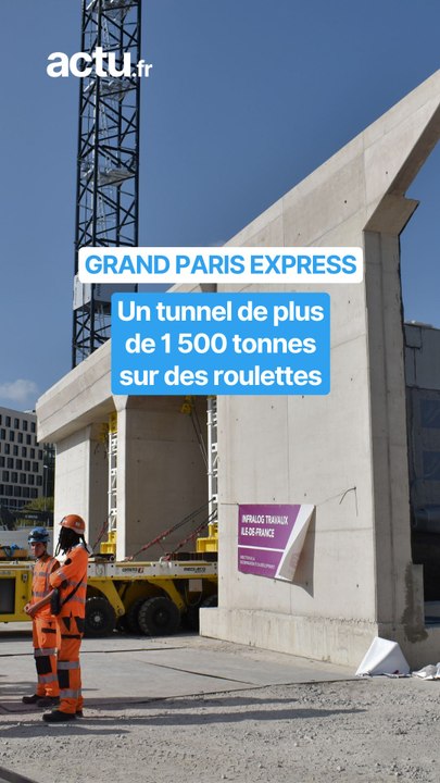 Un tunnel de la SNCF déplacé sur des roues à la gare Grand Paris Express Les Grésillons