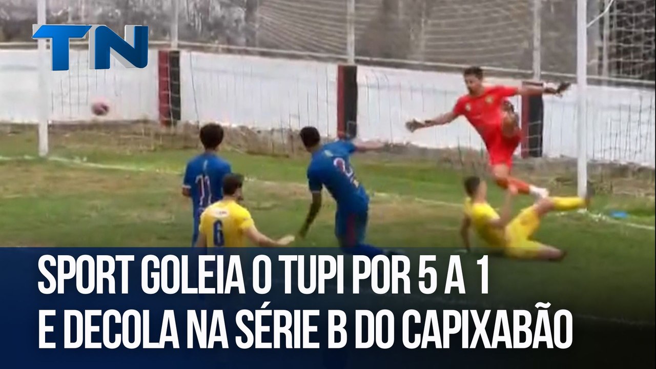 Giro Esportivo | Sport goleia o Tupi por 5 a 1 e decola na Série B do Capixabão