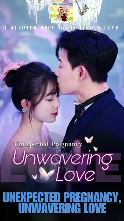 Unexpected Pregnancy, Unwavering Love [Full Movie]