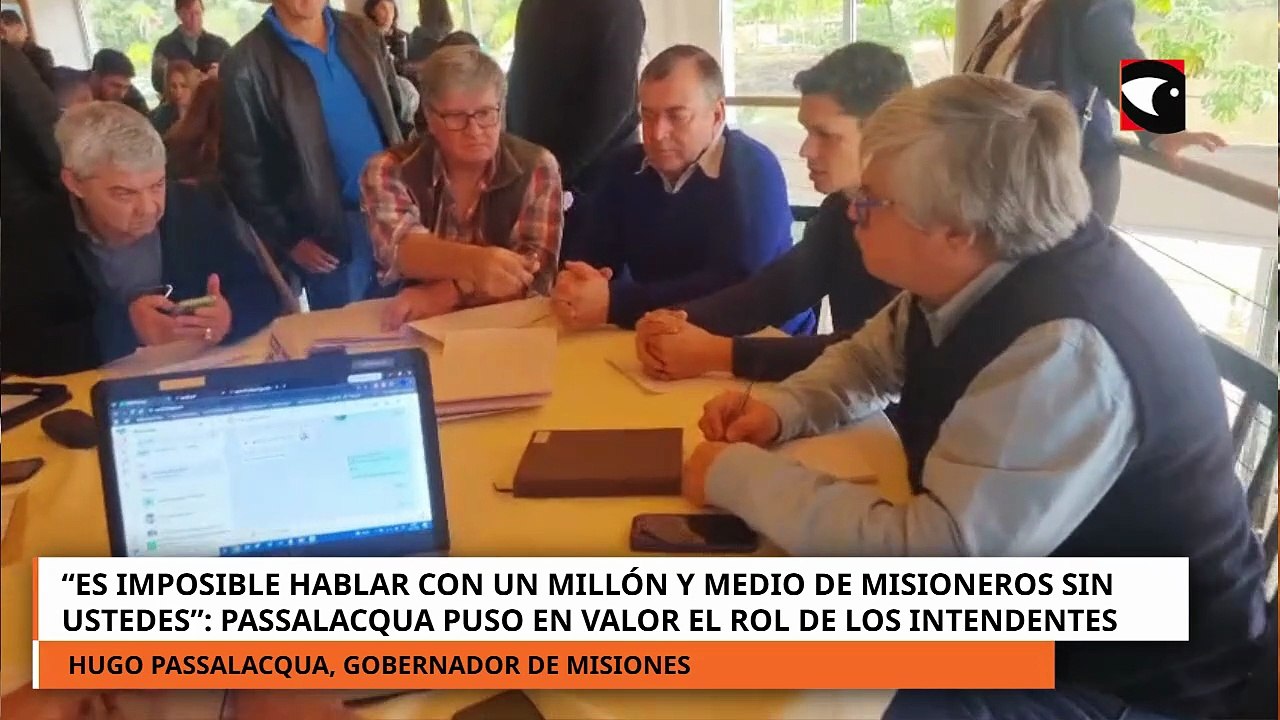 PASSALACQUA PUSO EN VALOR EL ROL DE LOS INTENDENTE