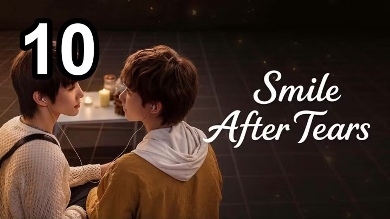 Smile After Tears (2026) - Episode 10 English Sub | Asian Drama TV