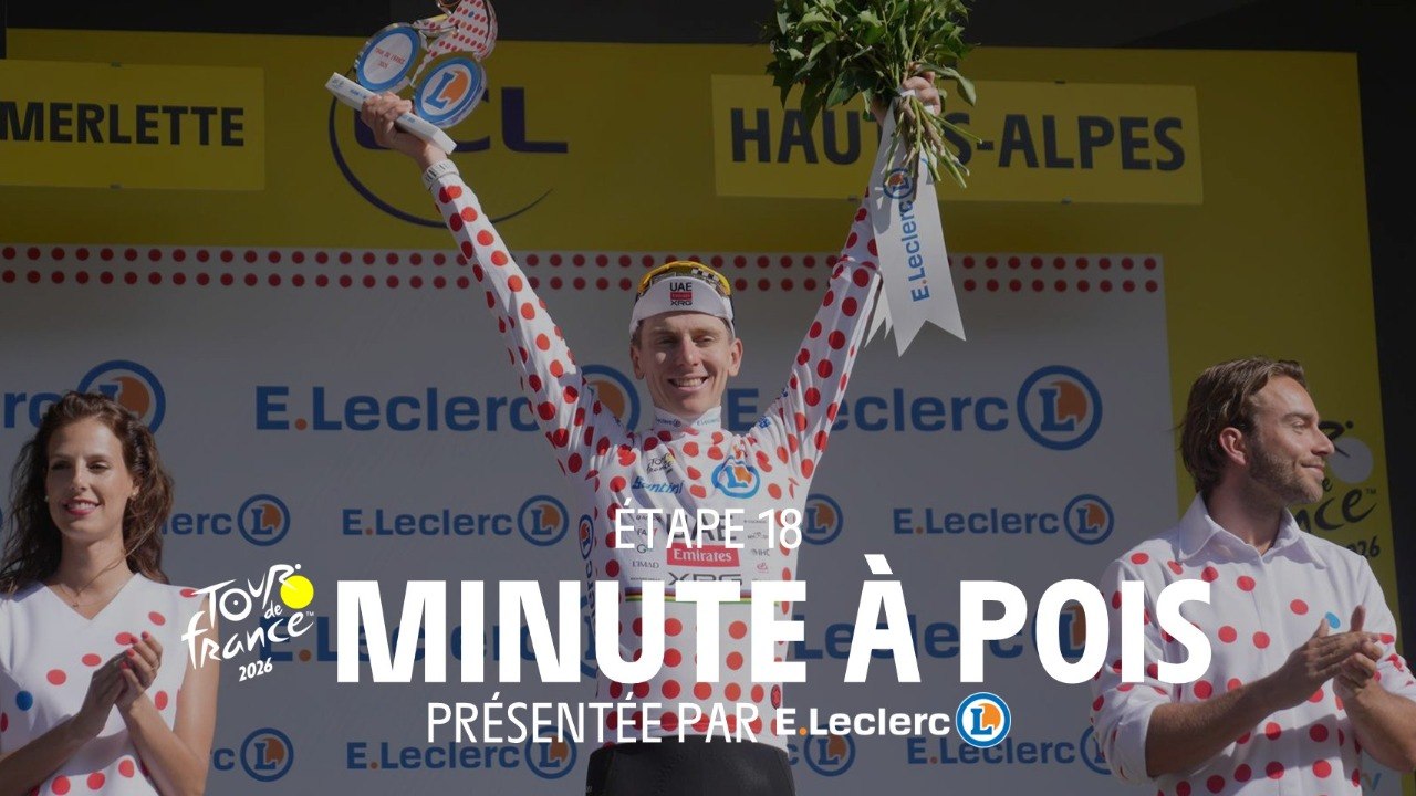 Tour de France 2026 - Stage 18 Minute maillot à Pois E.Leclerc