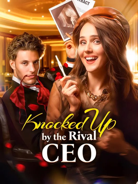 Knocked up by the rival ceo | komplette serie | short drama deutsch