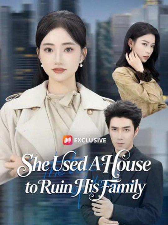 She Used A House to Ruin His Family New Movie Full | Golden Drama