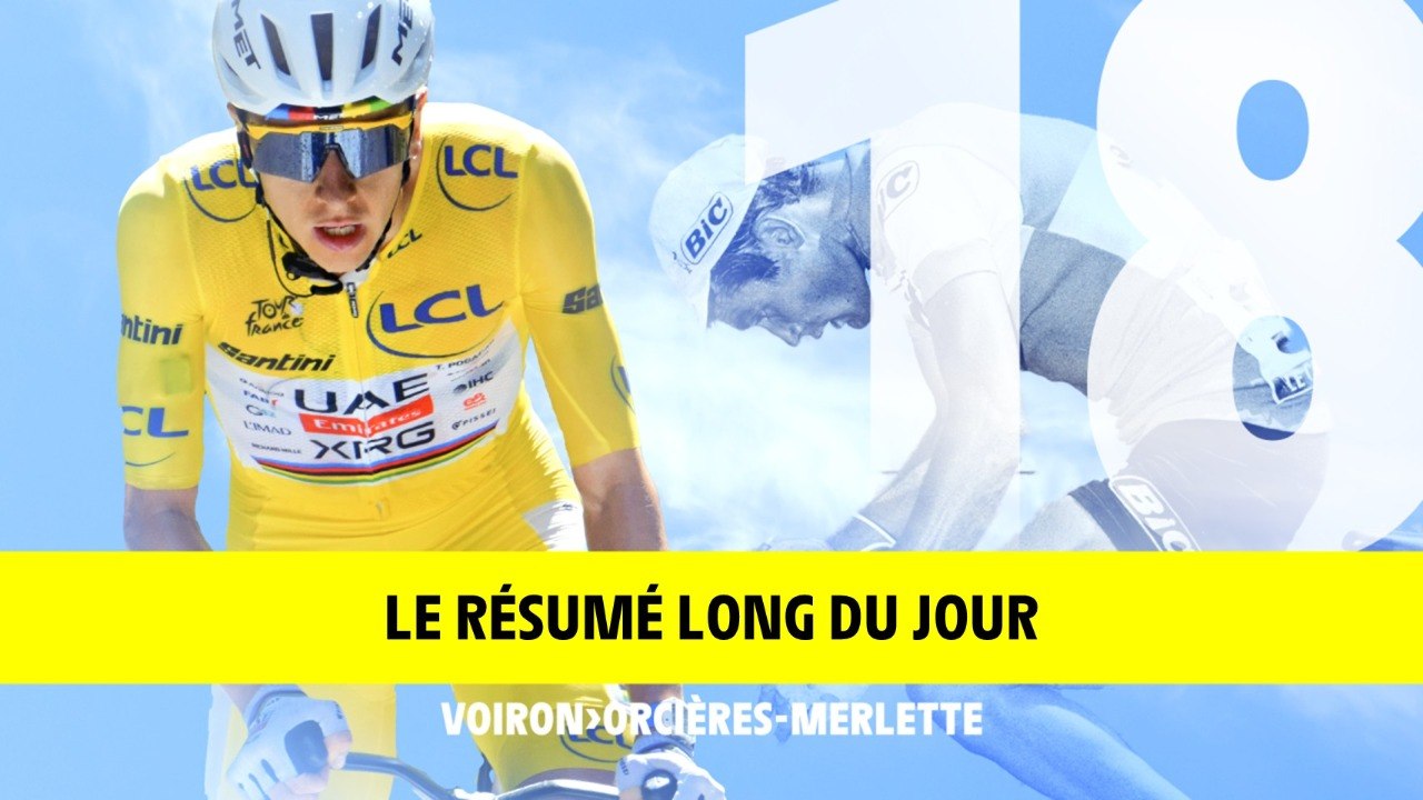 Tour de France 2026 - Étape 18 Résumé Long