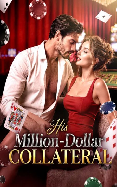 His Million-Dollar Collateral