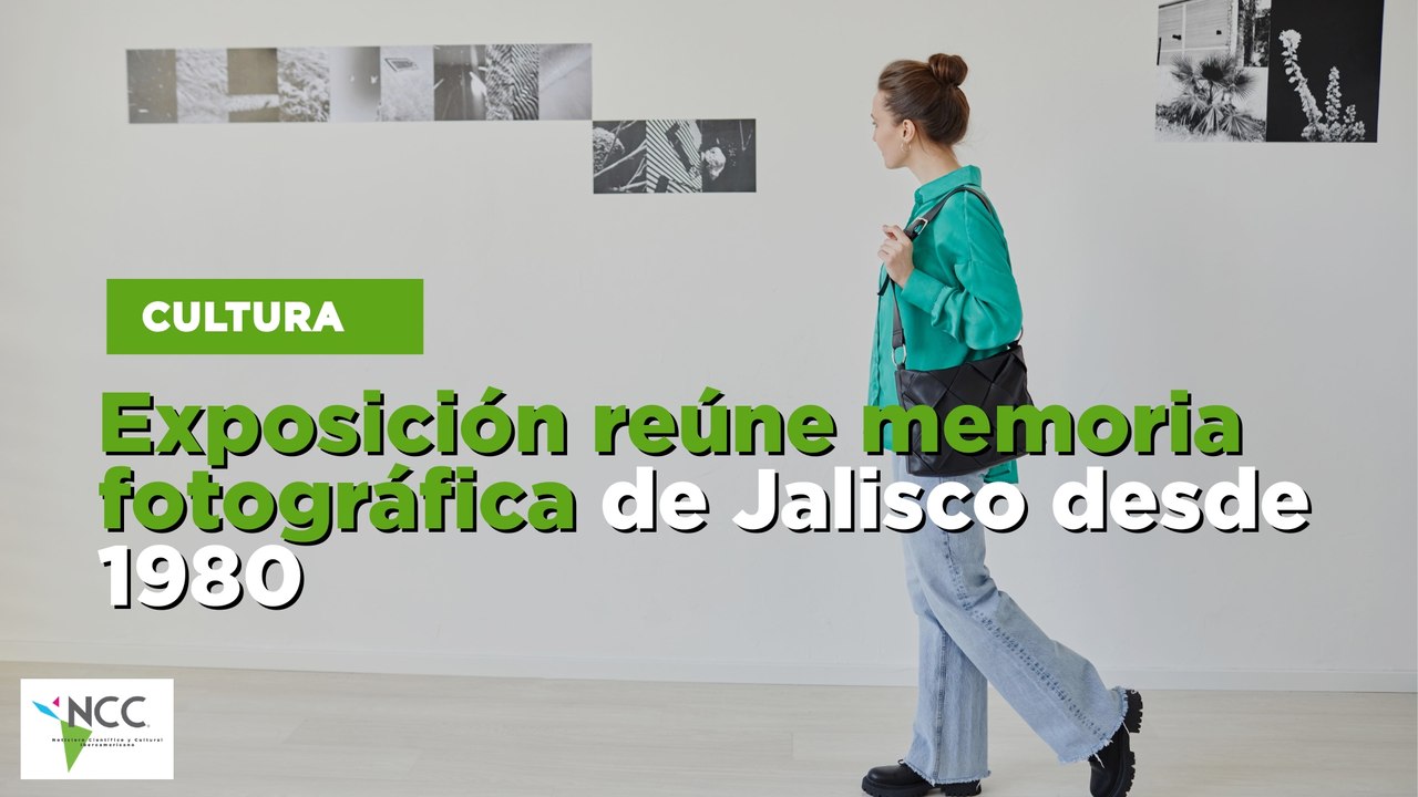 Exposición reúne memoria fotográfica de Jalisco desde 1980