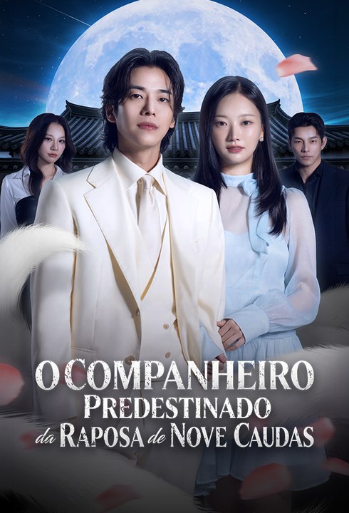 O Companheiro Predestinado da Raposa de Nove Caudas Série Completa