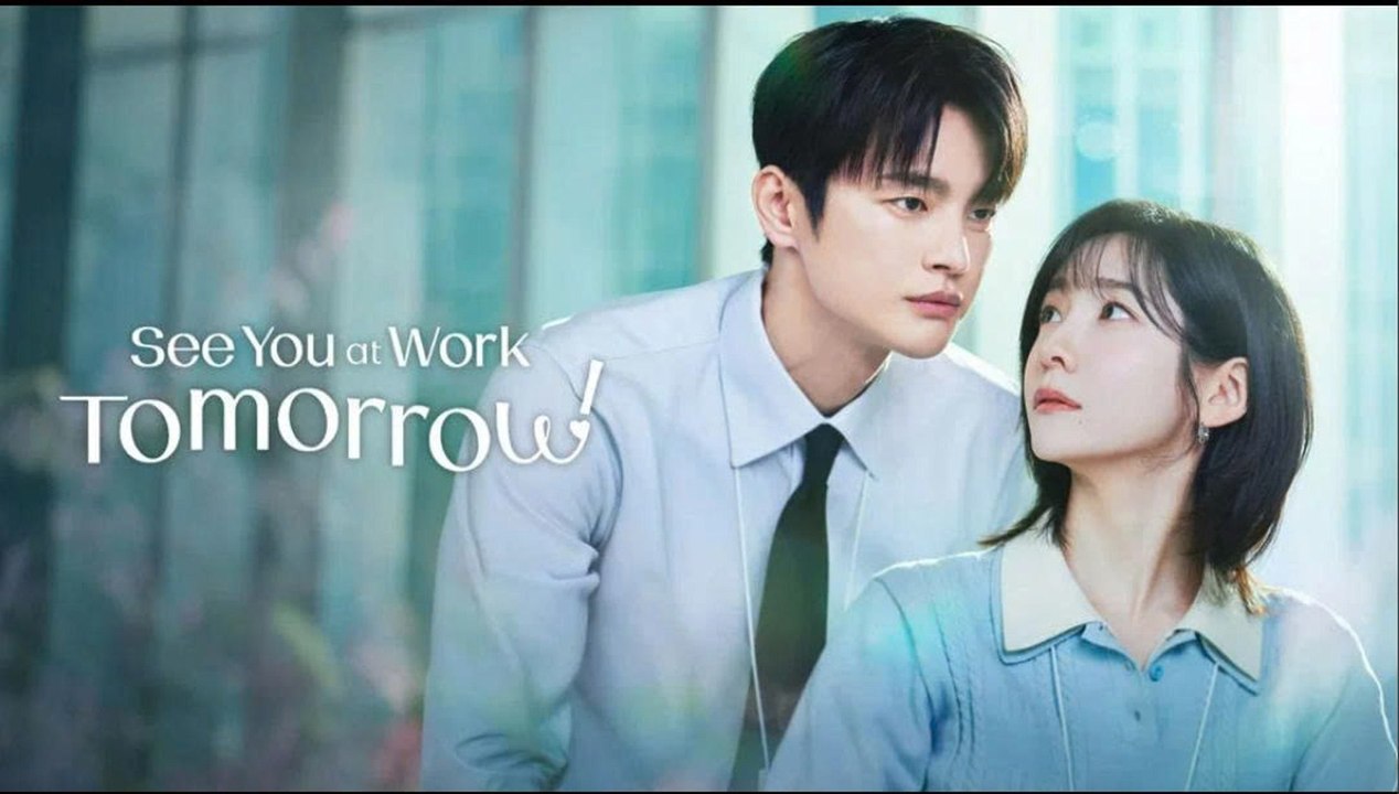 See You at Work Tomorrow! Episode 5 - Eng Sub
